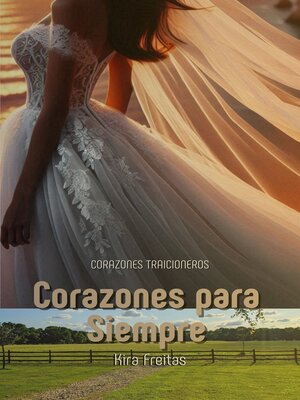 cover image of Corazones para siempre